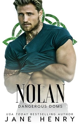 Nolan (Dangerous Doms 3) by Jane Henry