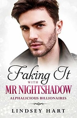 Faking It with Mr Nightshadow (Alphalicious Billionaires 2) by Lindsey Hart