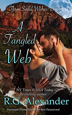 A Tangled Web (Three Sinful Wishes 1) by R.G. Alexander