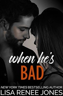 When He's Bad (Walker Security - Adrian's Trilogy 2) by Lisa Renee Jones