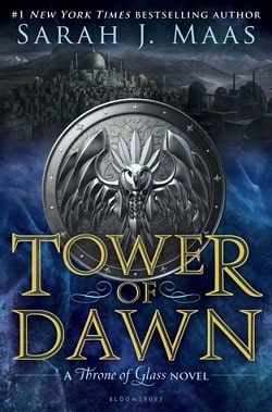 Tower of Dawn (Throne of Glass 6) by Sarah J. Maas