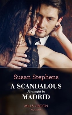 A Scandalous Midnight in Madrid by Susan Stephens