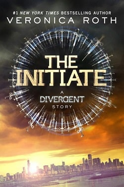 The Initiate (Divergent 0.20) by Veronica Roth