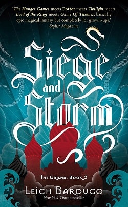 Siege and Storm (The Grisha 2) by Leigh Bardugo