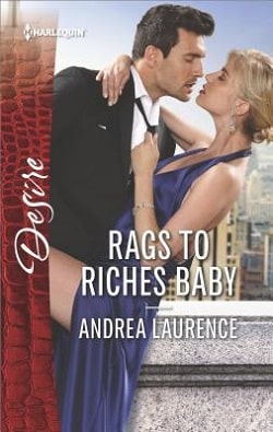 Rags to Riches Baby by Andrea Laurence