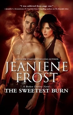 The Sweetest Burn (Broken Destiny 2) by Jeaniene Frost