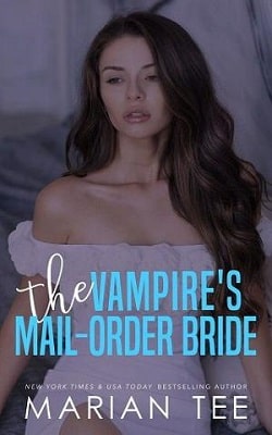 The Vampire's Mail-Order Bride by Marian Tee