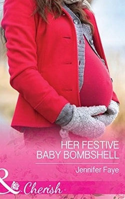 Her Festive Baby Bombshell by Jennifer Faye