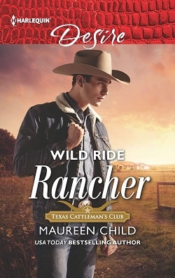 Wild Ride Rancher by Maureen Child