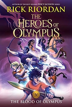 The Blood of Olympus (The Heroes of Olympus 5) by Rick Riordan