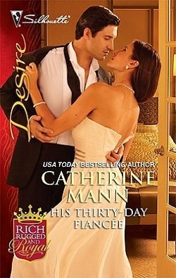 His Thirty-Day Fiancée by Catherine Mann