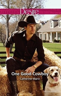 One Good Cowboy by Catherine Mann