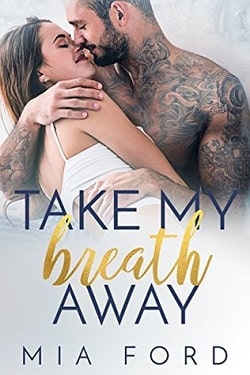 Take My Breath Away – Second Chance Babies by Mia Ford