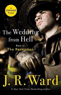 The Reception (The Wedding From Hell 2) by J.R. Ward