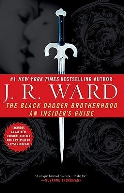 An Insider's Guide by J.R. Ward
