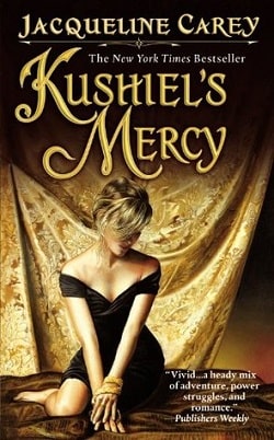 Kushiel's Mercy (Imriel's Trilogy 3) by Jacqueline Carey