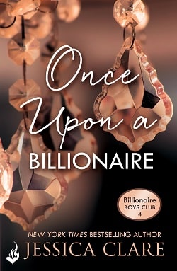 Once Upon a Billionaire (Billionaire Boys Club 4) by Jessica Clare