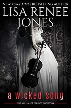 A Wicked Song (Brilliance Trilogy 2) by Lisa Renee Jones