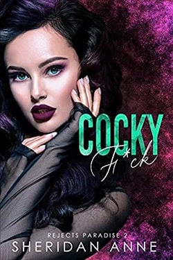 Cocky F*ck (Rejects Paradise 2) by Sheridan Anne