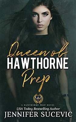 Queen of Hawthorne Prep by Jennifer Sucevic