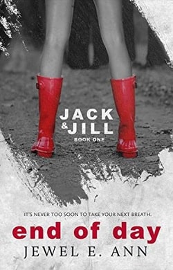 End of Day (Jack & Jill 1) by Jewel E. Ann