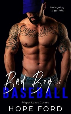 Bad Boy of Baseball (Player Loves Curves 6) by Hope Ford