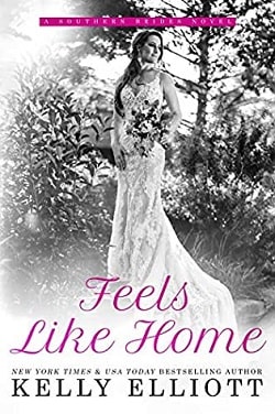 Feels Like Home (Southern Bride 5) by Kelly Elliott