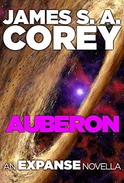 Auberon (Expanse 8.50) by James S.A. Corey