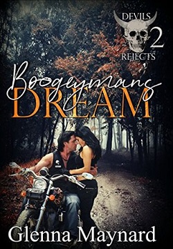 Boogeyman's Dream (Devils Rejects MC 2) by Glenna Maynard