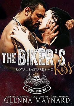 The Biker's Kiss (Royal Bastards MC: Charleston, WV 1) by Glenna Maynard