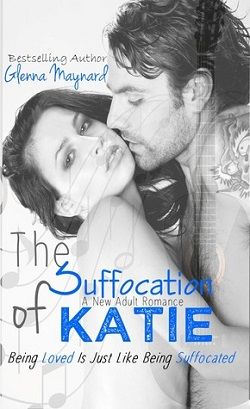 The Suffocation of Katie by Glenna Maynard