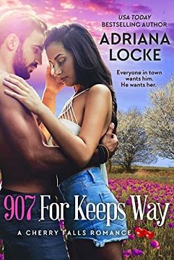 907 For Keeps Way (Cherry Falls) by Adriana Locke