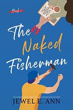 The Naked Fisherman (Fisherman 1) by Jewel E. Ann