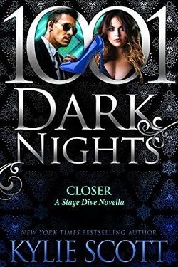 Closer (Stage Dive 4.60) by Kylie Scott