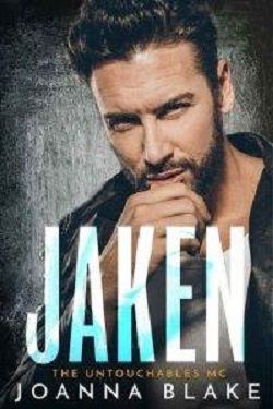 Jaken (The Untouchables MC 6.5) by Joanna Blake