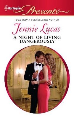 A Night of Living Dangerously by Jennie Lucas