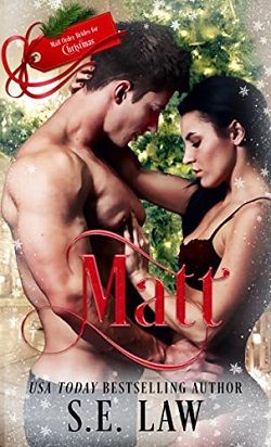 Matt (Mail-Order Brides For Christmas) by S.E. Law