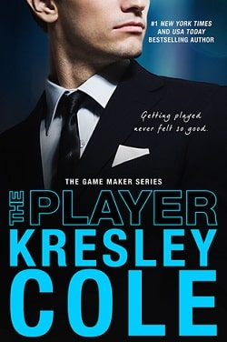 The Player (The Game Maker 3) by Kresley Cole