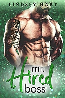 Mr. Hired Boss (Alphalicious Billionaires Boss 4) by Lindsey Hart