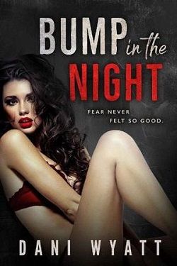 Bump in the Night by Dani Wyatt