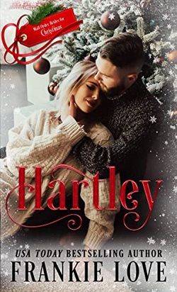 Hartley (Mail-Order Brides For Christmas) by Frankie Love