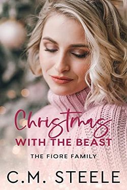 Christmas with the Beast (The Fiore Family 1) by C.M. Steele