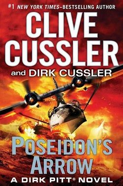 Poseidon's Arrow (Dirk Pitt 22) by Clive Cussler