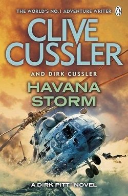 Havana Storm (Dirk Pitt 23) by Clive Cussler