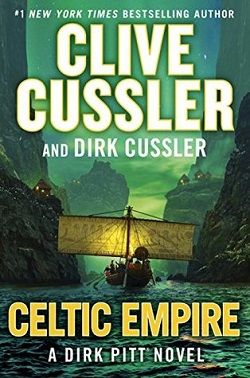 Celtic Empire (Dirk Pitt 25) by Clive Cussler