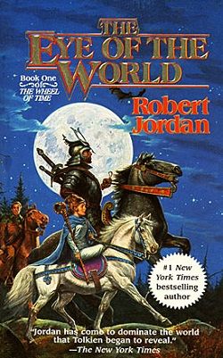 The Eye of the World (The Wheel of Time 1) by Robert Jordan
