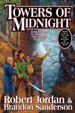 Towers of Midnight (The Wheel of Time 13) by Robert Jordan
