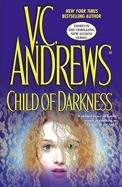 Child of Darkness (Gemini 3) by V.C. Andrews