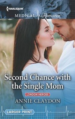 Second Chance with the Single Mom by Annie Claydon