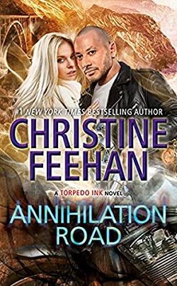 Annihilation Road (Torpedo Ink 6) by Christine Feehan